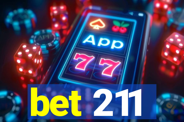 bet 211